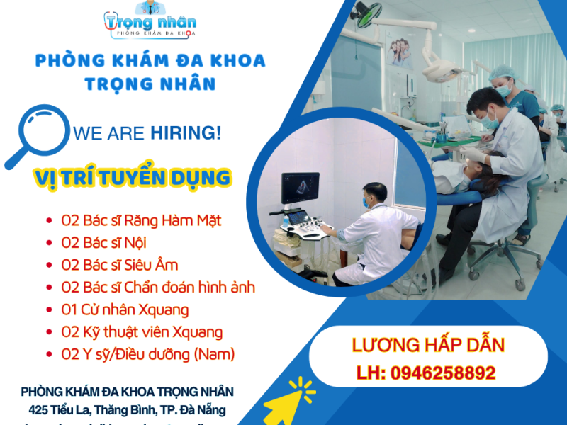 Phòng Khám Đa Khoa Trọng Nhân thông báo tuyển dụng việc làm lương cao đi làm ngay
